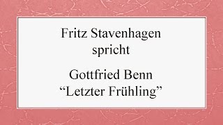 Gottfried Benn „Letzter Frühling“ [upl. by Claudio24]