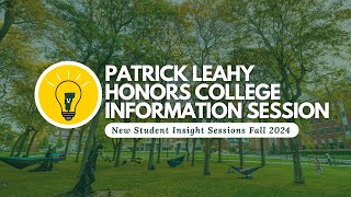 Patrick Leahy Honors College Informational Session [upl. by Laurens]