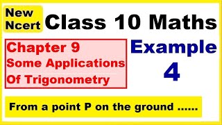 Class 10 Maths  Chapter 9  Example 4  Some Applications Of Trigonometry  NEW NCERT  Ranveer [upl. by Specht770]