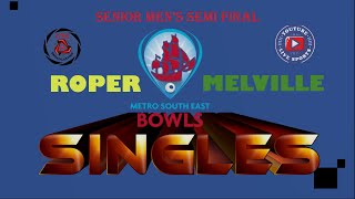 MELVILLE V ROPER  Senior Mens Semi Final  Metro South East [upl. by Josias]