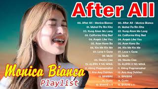 After All Tagalog Version Monica Bianca  Monica Bianca TOP 10 Cover Songs 2024 💌monicabianca [upl. by Ghiselin]