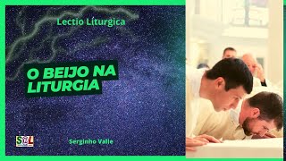 O beijo na Liturgia [upl. by Julio]