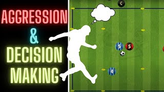 Improving Aggression amp Decision Making Drill  U10 U11 U12 U13  SoccerFootball 2021 [upl. by Craddock]