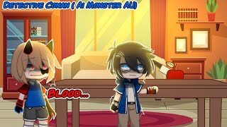 Blood  Meme  Detective Conan  Ai Monster AU  Gacha Club READ DESK [upl. by Anairt680]