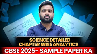 DETAILED ANALYSIS OF CBSE Science SAMPLE PAPER 2025  KELVIN [upl. by Annnora]