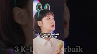 Drama Korea Populer 2021 terbaik [upl. by Nuahsel923]