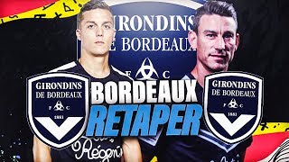 FIFA 20  CARRIÈRE BORDEAUX  RETAPER [upl. by Umberto737]