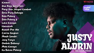 JUSTY ALDRIN  KIAMAT  Full Album Terbaru 2024 [upl. by Oshinski620]