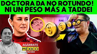 ACABAN ABRAZOS PRESIDENTA SE HARTÓ DEL INE NI UN PESO MAS A TADDEI HARÁN AUDITORIA TOTAL [upl. by Plato902]