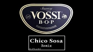 VOSSI BOP [upl. by Gannon13]