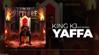 10 King Kj Feat Bones  Yaffa Audio [upl. by Rolph]