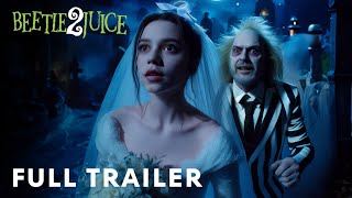 Beetlejuice Beetlejuice 2024 – Full Trailer  Jenna Ortega Michael Keaton [upl. by Ralip]