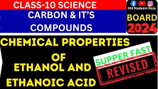 Chemical Properties Of Ethanol And Ethanoic Acid  Carbon And Its Compounds  Board 2024  cbse [upl. by Eihs]