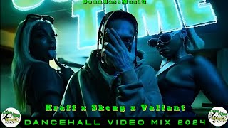 Dancehall Video Mix 2024  SUM TIME  Kraff Skeng Valiant Mix  Payment Plan Riddim [upl. by Ynattir]