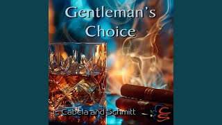 Gentlemans Choice [upl. by Kerns]