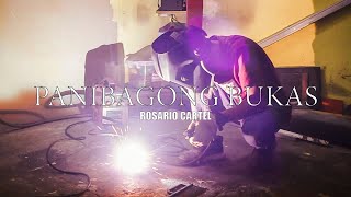 Panibagong Bukas  Rosario Cartel ft Piskal Official Music Video [upl. by Narton]