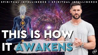 The Science of Kundalini Awakening  Spiritual Intelligence 015 [upl. by Benis999]