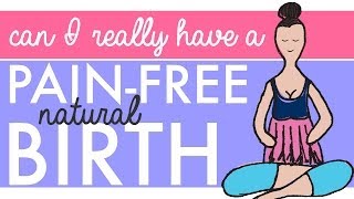 Can I Really Have a PainFree Birth  HypnoBirthing for Natural Pregnancy amp Childbirth [upl. by Roobbie36]