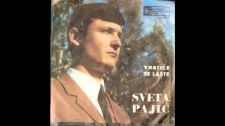 Sveta Pajic  Vratice se laste  Audio 1970 HD [upl. by Adolphe]