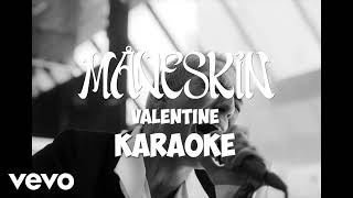 Måneskin  Valentine KARAOKE 95BPM [upl. by Geirk]