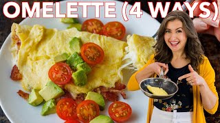 Easy Omelette Recipe 4 Ways [upl. by Liz249]