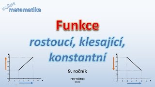 Rostoucí klesající konstantní funkce  Matematika 9 ZŠ [upl. by Nylitak789]