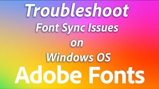 How to fix Adobe font sync on Windows [upl. by Placida179]