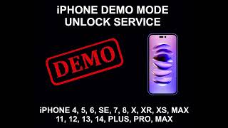 iPhone Demo Mode Unlock Service All Models [upl. by Suiradel]