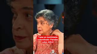 Él es muy poderoso o los otros son muy débiles Beatriz Paredes sobre AMLO milenioshorts [upl. by Kippar]