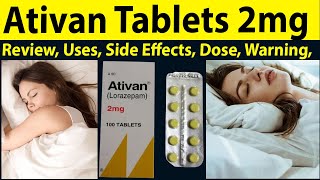 Ativan tablets 2 mg  lorazepam tablets 2 mg reviews Ativan tablets 2 mg  Uses Side Effects Dose [upl. by O'Toole]