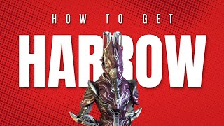 How to get Harrow in Warframe [upl. by Digirb112]