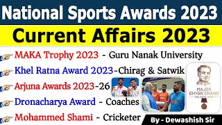 National Sports Awards 2023  राष्ट्रीय खेल पुरस्कार 2023  Sports Awards Current affairs 2023 [upl. by Summons]