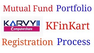 Mutual Fund Portfolio KFinKart App Full Registration Process [upl. by Nahshunn]