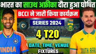 India Tour Of South Africa 2024  Schedule Date Time Venue amp Fixtures  IND vs SA T20 SERIES 2024 [upl. by Ennairek352]