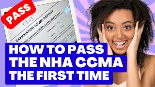 The Ultimate NHA CCMA Study Guide Study Tips  Resources [upl. by Onafets]