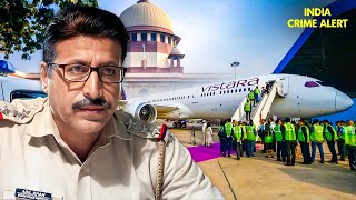 Vistara Airlines का काला सच पोलिस ने लाया देश के सामने  Crime Patrol  Thriller  Full Episode [upl. by Aioj]