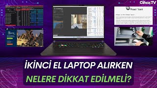 İkinci El Laptop Alırken Nelere Dikkat Edilmeli Hangi Testleri Yapmalı Neleri Kontrol Etmeliyiz [upl. by Aira]