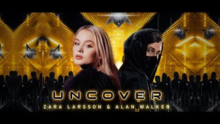 Alan Walker x Zara Larsson  UNCOVER  New Song 2024 [upl. by Elcarim313]