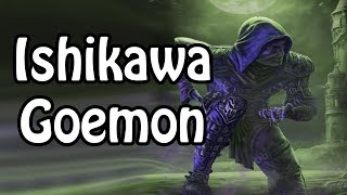 Ishikawa Goemon The Japanese Robin Hood Japanese History Explained [upl. by Erlewine364]