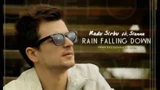 Radu Sirbu ft Sianna Rain Falling Down RADEKB REMIX 2013 [upl. by Ysus]