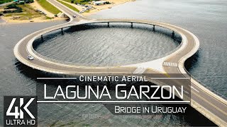 【4K】🇺🇾 Laguna Garzon Bridge from Above 🔥 URUGUAY 2022 🔥 Cinematic Wolf Aerial™ Drone Film [upl. by Nochur]