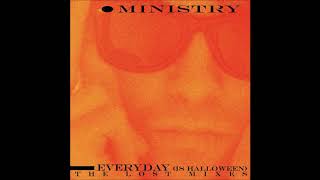 Ministry — Playground Everyday Is Halloween  The Lost Mixes [upl. by Nawaj]