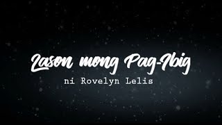 LASON MONG PAG IBIG Tagalog Spoken Poetry isinulat ni Rovelyn Lelis [upl. by Alliehs]