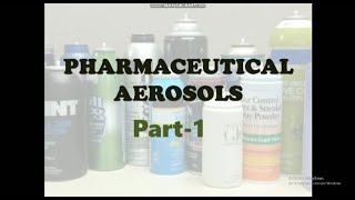 Pharmaceutical Aerosols Basic IntroductionPart1  Pharmaceutical Technology  Pharmacy [upl. by Yasibit]