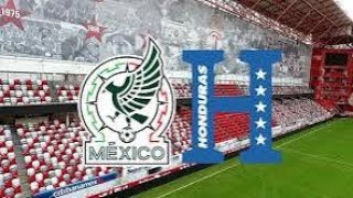 🇲🇽MEXICO VS HONDURAS 🇭🇳ANALISIS PREVIO [upl. by Forcier]