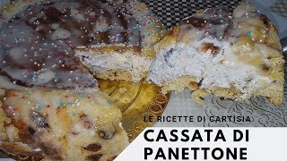 Cassata di Panettone Dolce dell Ultimo Minuto [upl. by Claybourne]