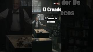 EL CREADOR DE MUÑECOS  shorts [upl. by Dlonyer]