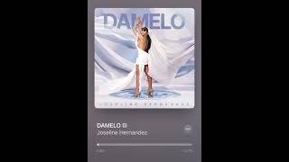 Damelo  Joseline Hernandez  Offical Audio [upl. by Ewer]