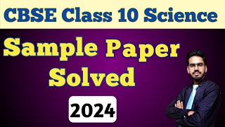 Class 10 Science New CBSE Sample Paper 2024 Biologism Academy [upl. by Lateh]