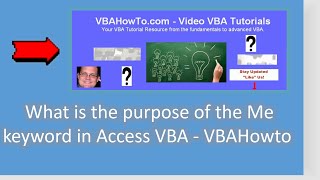 What is the purpose of the Me keyword in Access VBA [upl. by Otrebilif461]